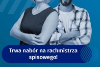 Informacja o naborze na rachmistrza spisowego.