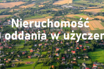 Nieruchomość do oddania w użyczenie