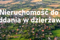 Nieruchomości do dzierżawy