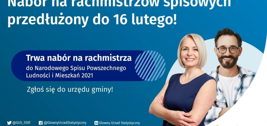 Do 16 lutego br., wydłużony został termin naboru rachmistrzów Narodowego Spisu Powszechnego