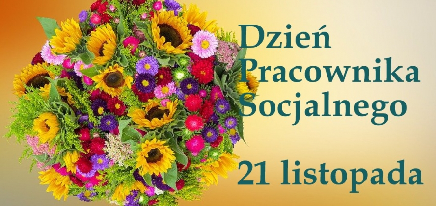 21 listopada - Dzień Pracownika Socjalnego