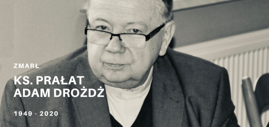 Śp. Ksiądz Prałat Adam Drożdż