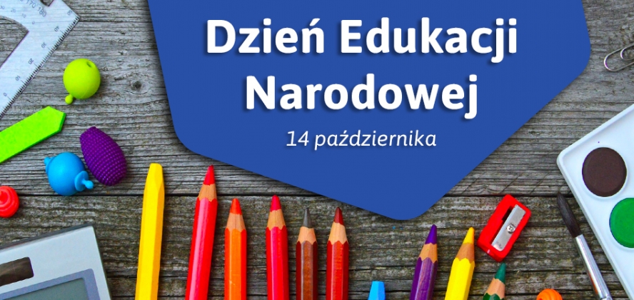 14 października - Dzień Edukacji Narodowej