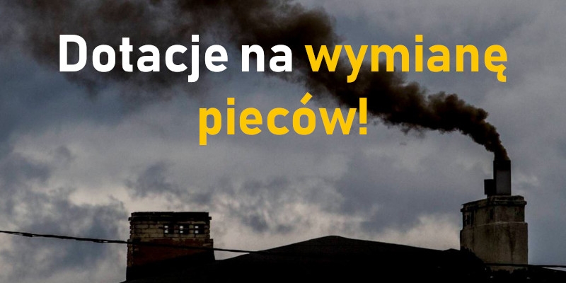 Dotacje do wymiany źródeł ciepła